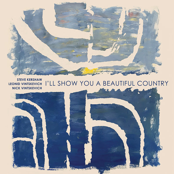 I’ll Show You A Beautiful Country (LP) Floating World Records
